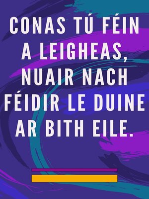cover image of Conas tú féin a leigheas, nuair nach féidir le duine ar bith eile